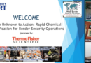 Watch: From Unknown to Action: Rapid Chemical Identification for Border Security Operations